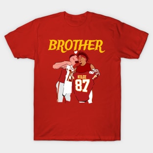 Patrick mahomes 15 x Travis KELCE 87 -Brother T-Shirt